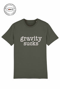 T-shirt "Gravity sucks" (unisex)