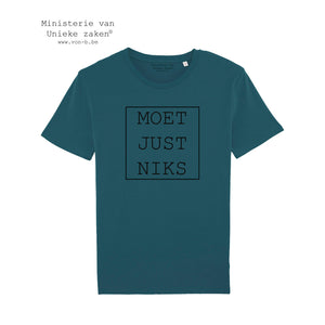 T-shirt "moet just niks" (m)